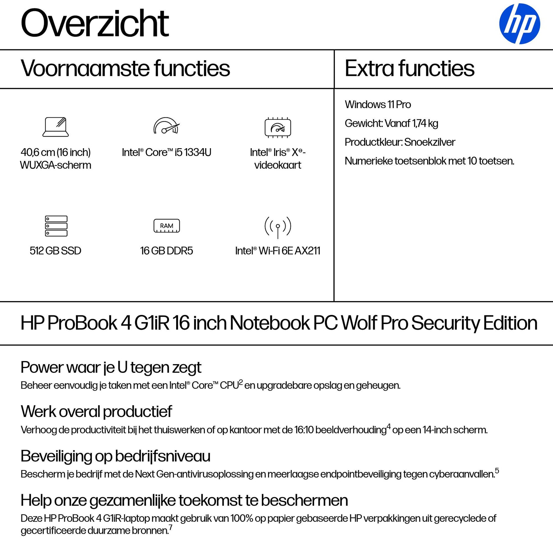 HP ProBook 4 PB4G1iR16 i5-1334U 16 16GB/512 PC NL Intel® Core™ i5 Laptop 40,6 cm (16